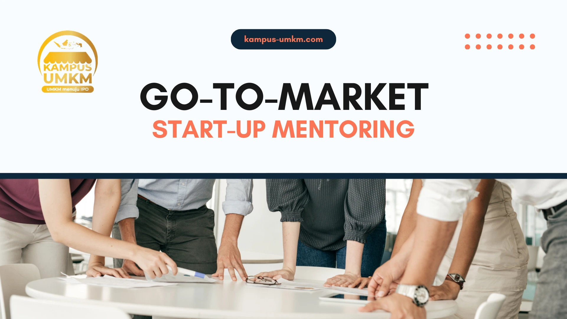 Cover Mentoring Go to Market (syarat: Lulus Program Start-Up from Zero)